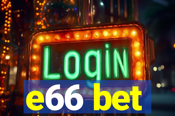 e66 bet